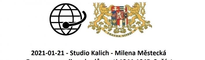 2021-01-21 – Studio Kalich – Milena Městecká – Evropa v agonii pochodů smrti 1944-1945, 2. část