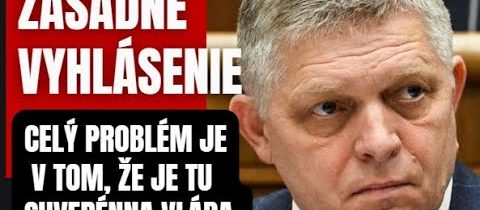 Zásadné vyhlásenie Fica! Celý problém odhalený pred verejnosťou …