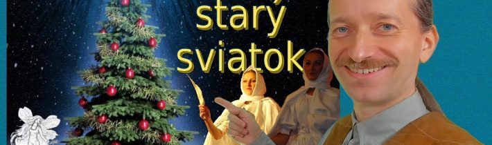 Sviatky 01: Vianoce – Pôvodné zvyky staršie ako kresťanstvo