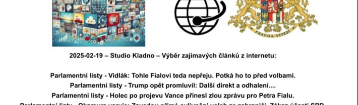 2025 02 19 – Studio Kladno – Výběr zajímavých článků z internetu.