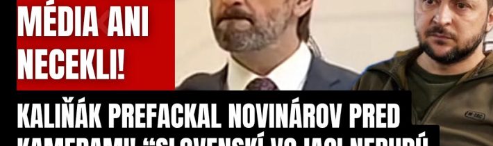 Progresívne média ani necekli! Kaliňák prefackal novinárov pred kamerami! Nastal čas to povedať, aby