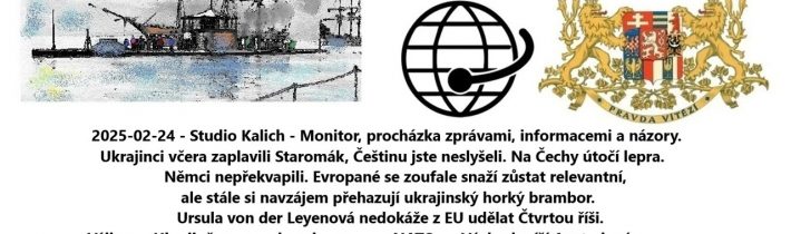 2025-02-24 – Studio Kalich – Monitor, procházka zprávami, informacemi a názory