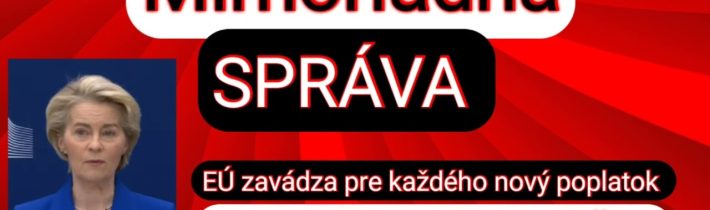 MIMORIADNA SPRÁVA: PRIPRAVTE SI 30€, EÚ ZAVÁDZA PRE VŠETKÝCH OBYVATEĽOV EMISNÉ POVOLENKY.