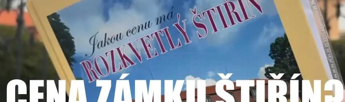Cena rozkvetlého ZÁMKU ŠTIŘÍN 🇨🇿 ZPRÁVY