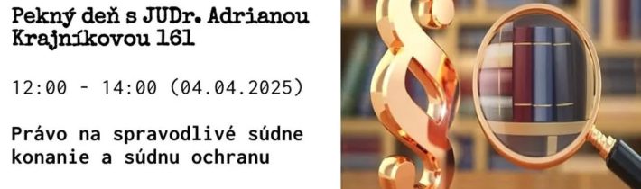 Pekný deň s JUDr. Adrianou Krajníkovou 161