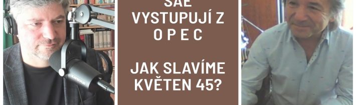 Šándor: Jak si připomeneme květen 45 letos? | Emiráty mění taktiku? | Pozemní operace dnes?