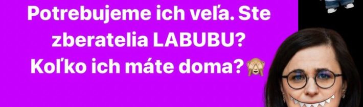 Haló Haló… hľadajú sa LaBubáci.