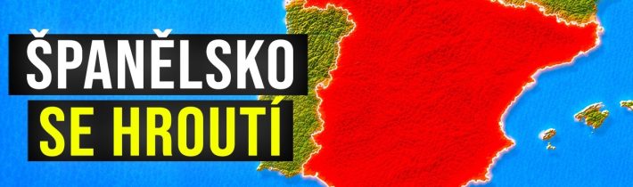 Španělsko se hroutí a tohle je hlavní důvod