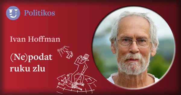 Ivan Hoffman: (Ne)podat ruku zlu