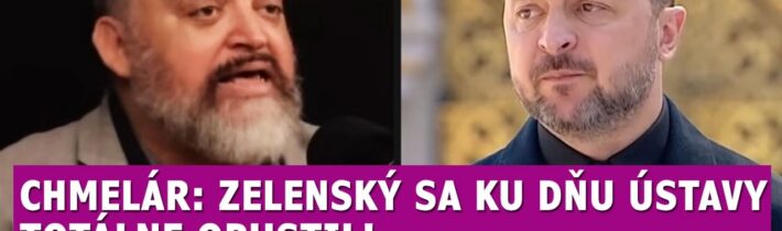 Chmelár: Zelenský sa počas dňa Ústavy úplne OPUSTIL, po týchto slovách už musíme ZASIAHNUŤ