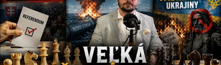 Veľká Šachovnica #4: Referendum, Kto odpálil Nord Stream, Kultúrny fašizmus Ukrajiny