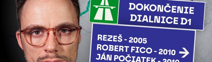 Staviame ju dlhšie ako existuje SAMOSTATNÉ SLOVENSKO. Príbeh dialnice D1
