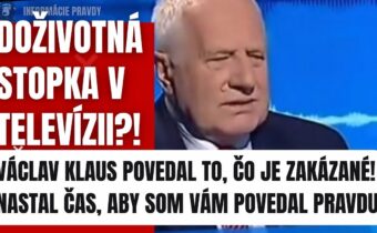 Doživotná STOPKA v televízii?! Václav Klaus povedal to, čo je ZAKÁZANÉ #politika #komentar #fico