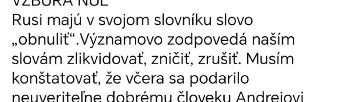 VZBURA NÚLRusi majú v svojom slovníku slovo „obnuliť“.Významovo zodpovedá naším …