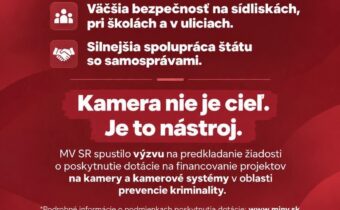O dotáciu na kamery a kamerové systémy v oblasti prevencie kriminality na rok 2…