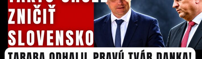 Toto celý čas tajil: Taraba odhalil pravú tvár Danka a odhalil nečakanú pravdu⁠