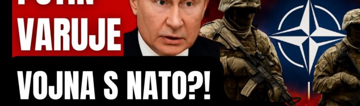 Mimoriadne: Putin to povedal na plné ústa! Vojna s NATO!? Unikli tajné plány! Slovensko v ohrození!?