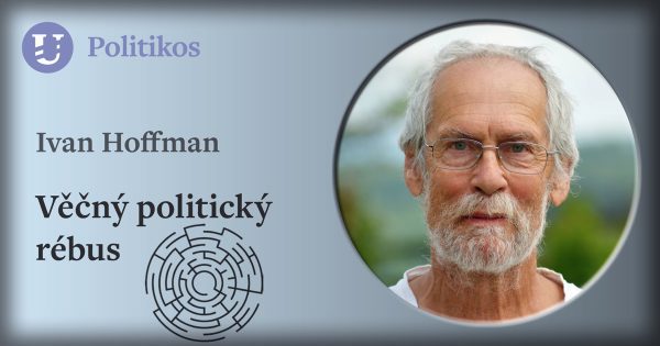 Ivan Hoffman: Věčný politický rébus