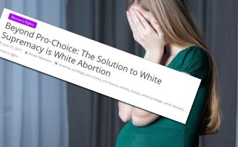 Feministický časopis požaduje, aby bílé ženy chodily na potrat, aby se tím vyřešil problém rasismu