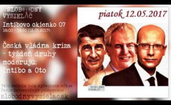 Intibovo okienko 07 – Česká vládna kríza – týždeň druhý