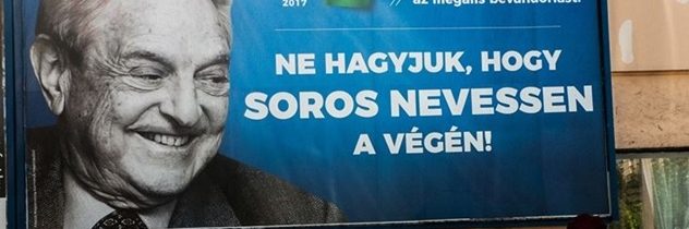 Ku kampani Orbánovej vlády sa vyjadril už aj sám George Soros. Poďakoval tým, ktorí plagáty s jeho portrétom strhli