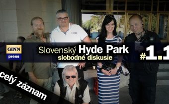 Slovenský Hyde Park #1.1 / Slobodné diskusie (celý záznam)