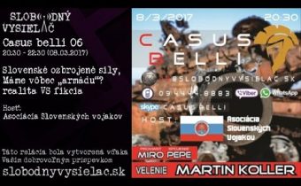 Casus belli 06 – Slovenské ozbrojené sily, Máme vôbec „armádu“? realita VS fikcia