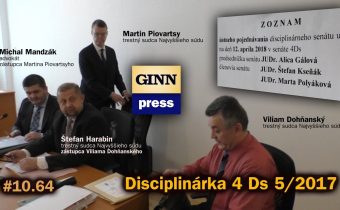 Disciplinárka 4 Ds 5/2017. Dohňanský, Piovartsy, Harabin, Mandzák a sudkyňa Gálová (full) #10.64