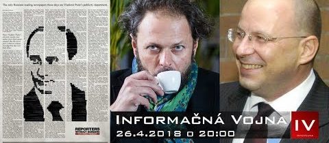 Informačná vojna 26.4. 2018