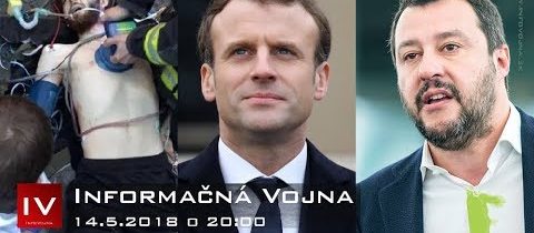 Informačná vojna 14.5.2018