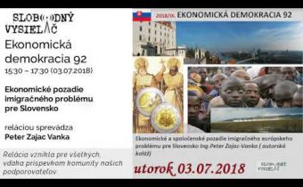 Ekonomická demokracia 92 – Ekonomické pozadie imigračného problému pre Slovensko