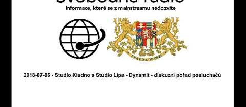2018-07-06 – Studio Kladno a Studio Lípa – Dynamit – diskuzní pořad posluchačů