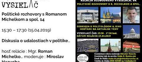 Politické rozhovory s Romanom Michelkom a spol. 14