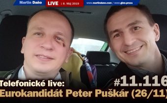 Telefonické live: Eurokandidát Peter Puškár kandiduje pod stranou 26 s číslom 11. #11.116