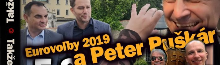 Takže tak! #5.9 Live:  Eurovoľby 2019 a kandidát Peter Puškár