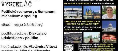 Politické rozhovory s Romanom Michelkom a spol. 19