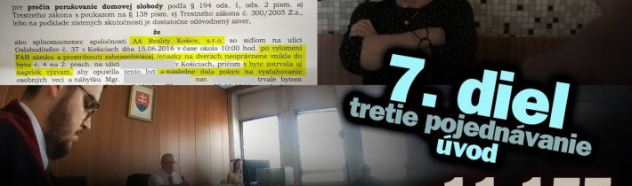 JUDr. Kristína Rigová a bytová mafia v Košiciach: 7. diel – úvod tretieho pojednávania #11.177
