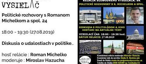 Politické rozhovory s Romanom Michelkom a spol. 24