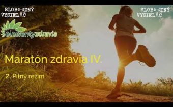 Maratón zdravia IV.  Pitný režim