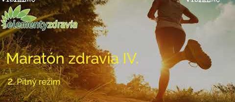 Maratón zdravia IV.  Pitný režim