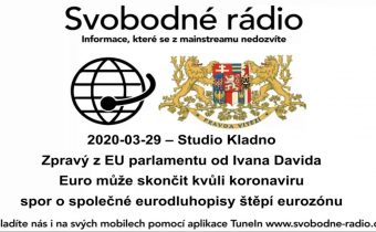 2020 03 29 – Studio Kladno – Zpravý z EU parlamentu od Ivana Davida – Euro může skončit kvůli korona
