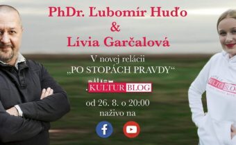 Po stopách pravdy s Ľubom Huďom – Kulturblog 19.6.2020 (VIDEO)
