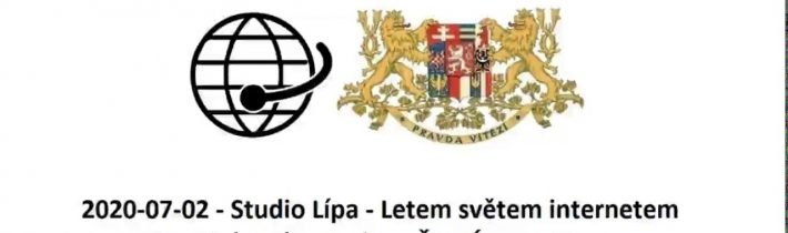 2020-07-02 – Studio Lípa – Letem světem internetem – USA – Vrácení majetku v ČR – Ústava RF.