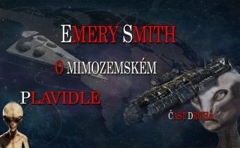 Emery Smith – O mimozemském plavidle / díl druhý