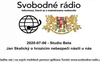 2020 07 06   Studio Beta   Jan Skalický o hrozícím nebezpečí násilí u nás