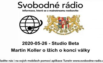 2020-05-26 – Studio Beta – Martin Koller o lžích o konci války