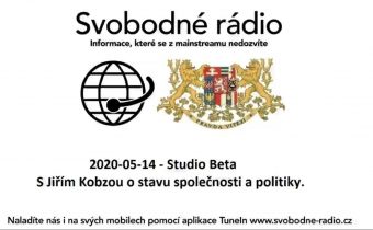 2020-05-14 – Studio Beta –  S Jiřím Kobzou o stavu společnosti a politiky.