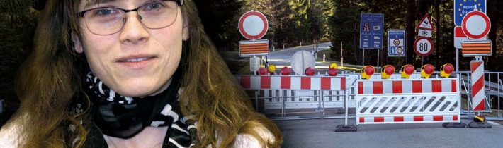 Hana Lipovská 5. díl: Koronakrize ukázala, že lze udělat všechno – zrušit Schengen a uzavřít hranice