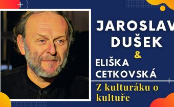 Jaroslav Dušek: Z kulturáku o kultuře ( březen 2021) Hodonín