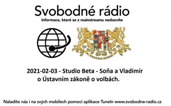 2021-02-03 – Studio Beta – Soňa a Vladimír o Ústavním zákoně o volbách.
